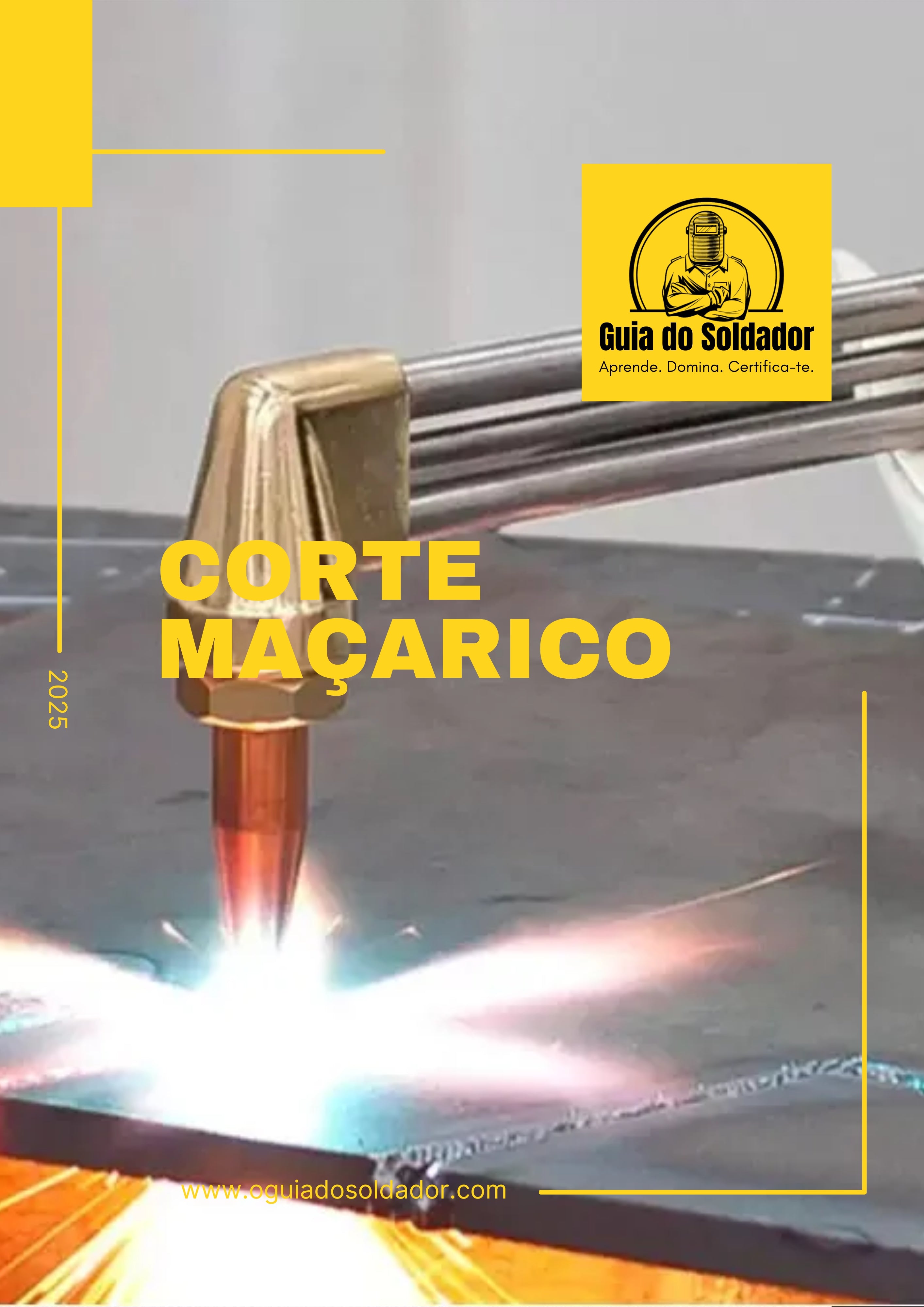 Curso de Corte com Maçarico (Oxicorte) – O Guia do Soldador